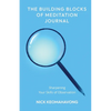 The Building Blocks of Meditation Journal - Paperback