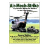 Air-Mech-Strike: Asymmetric Maneuver Warfare for the 21st Century - Paperback