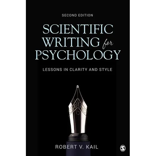 Scientific Writing for Psychology: Lessons in Clarity and Style - Paperback