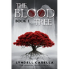 The Blood Tree: Book 1 in the #1 Bestselling Dark Fantasy Trilogy - Paperback