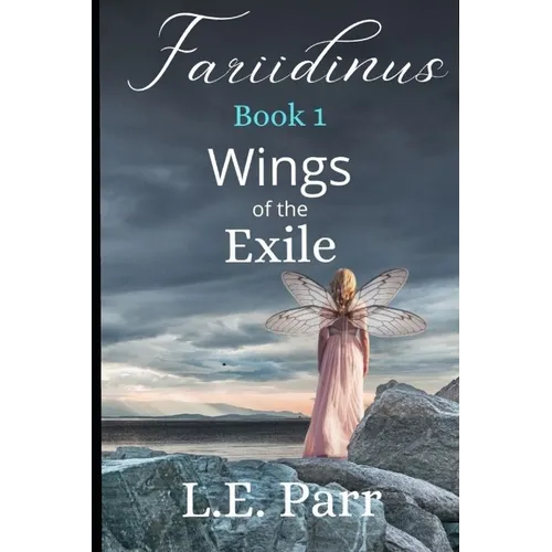 Fariidinus Book 1: Wings of the Exile - Paperback