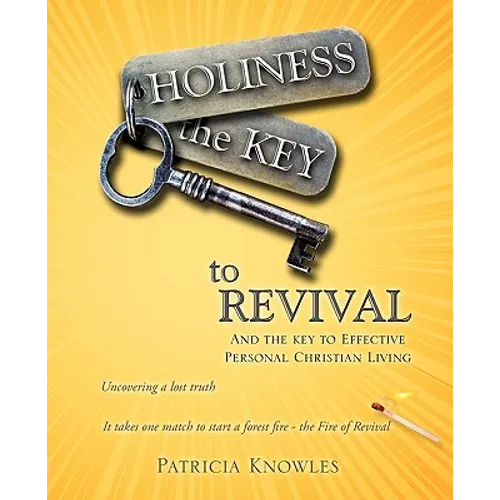 HOLINESS the KEY to REVIVAL - Paperback