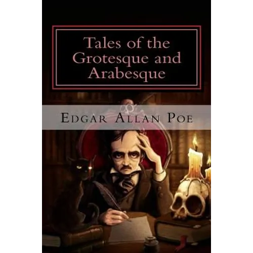 Tales of the Grotesque and Arabesque - Paperback