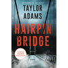 Hairpin Bridge - Paperback