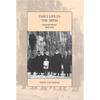 Daily Life in the Abyss: Genocide Diaries, 1915-1918 - Paperback