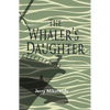 The Whaler's Daughter - Paperback