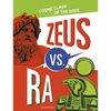 Zeus vs. Ra: Cosmic Clash of the Gods - Paperback