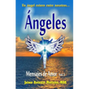 Angeles: Mensajes de Amor - Paperback