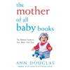 The Mother of All Baby Books - Paperback
