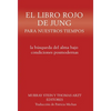 El libro rojo de Jung para nuestros tiempos: la búsqueda del alma bajo condiciones posmodernas - Hardcover
