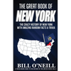 The Great Book of New York: The Crazy History of New York with Amazing Random Facts & Trivia - Paperback