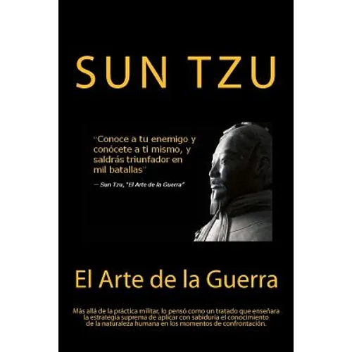 El Arte de la Guerra- Sabiduría que se mantiene en la actualidad (Spanish) Edition - Paperback
