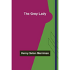 The Grey Lady - Paperback
