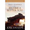 Daily Readings from Become a Better You: 90 Devotions for Improving Your Life Every Day - Paperback