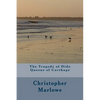 The Tragedy of Dido Queene of Carthage - Paperback