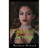Charlotte's Revenge - Paperback