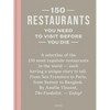150 Restaurants You Need to Visit Before You Die - Hardcover