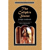 The Caliph's Sister: Harun al-Rashid and the Fall of the Persians - Paperback