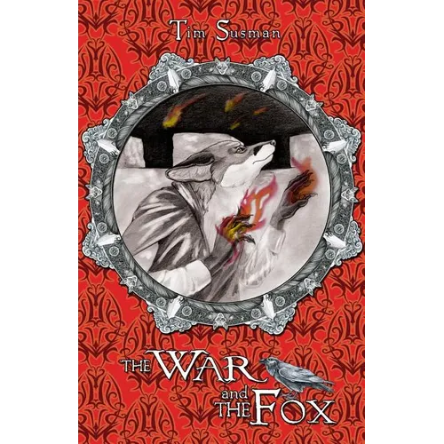 The War and the Fox: Calatians Book 3 - Paperback