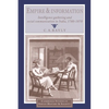Empire and Information: Intelligence Gathering and Social Communication in India, 1780 1870 - Paperback
