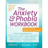 The Anxiety and Phobia Workbook - Hardcover