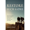 Restore Such a One - Hardcover