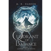 Jarren Heartwood, Quadrant of Balance Book 1 - Paperback