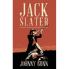 Jack Slater: A Long Year In Outlaw Country - Paperback