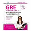 GRE Text Completion and Sentence Equivalence Practice Questions - Paperback
