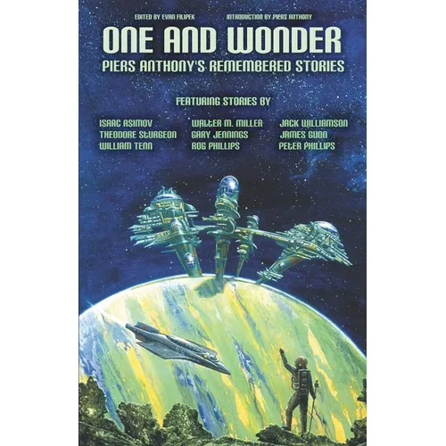 One and Wonder: Piers Anthony's Remembered Stories - Paperback