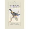 The Cambridge Companion to the 'Origin of Species' - Hardcover