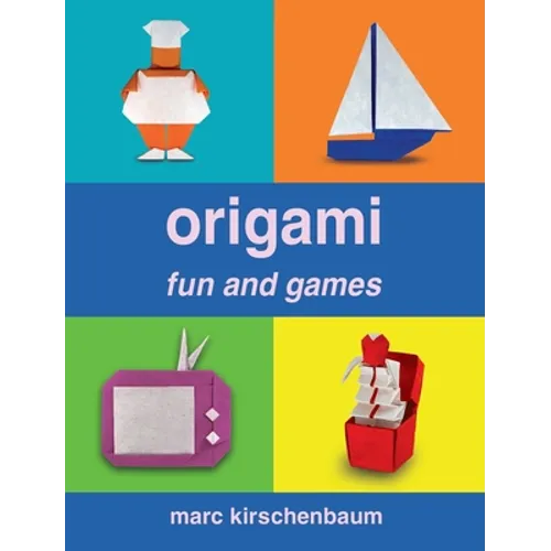 Origami Fun and Games - Hardcover