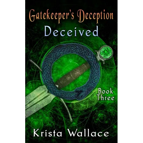 Gatekeeper's Deception II - Deceived - Paperback