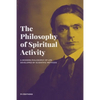 The Philosophy of Spiritual Activity - Paperback