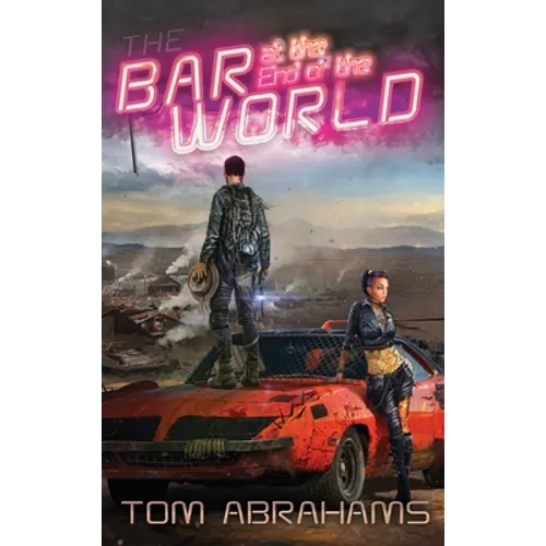 The Bar at the End of the World: The Watchers Book One - Hardcover