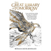 The Great Library of Tomorrow - Hardcover