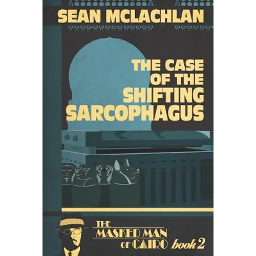 The Case of the Shifting Sarcophagus - Paperback