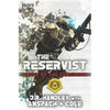 The Reservist: A Galaxy's Edge Stand Alone Novel - Paperback