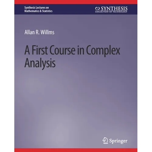 A First Course in Complex Analysis - Paperback