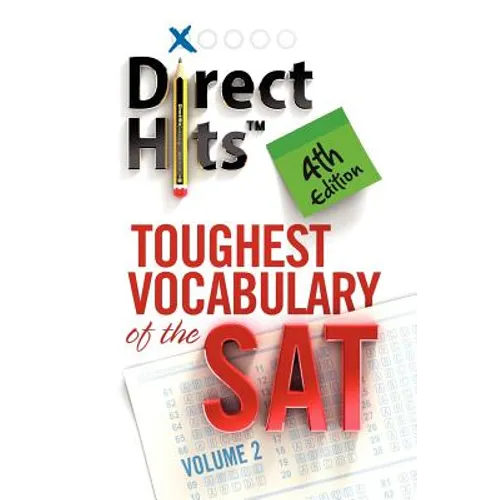 Direct Hits Toughest Vocabulary of the SAT: 4th Edition - Paperback