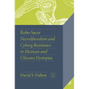 Robo Sacer: Necroliberalism and Cyborg Resistance in Mexican and Chicanx Dystopias - Paperback