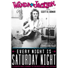 Every Night Is Saturday Night - Hardcover