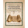 The Septuagint with Apocrypha in English: The Sir Lancelot C. L. Brenton 1851 Translation - Paperback