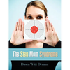 The Step Mom Syndrome - Paperback