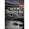 The Last At-Bat of Shoeless Joe - Paperback