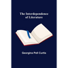 The Interdependence of Literature - Paperback