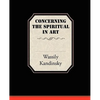 Concerning the Spiritual in Art - Paperback