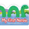 My First Nessie - Board Book