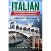 Italian Short Stories for Beginners and Intermediate Learners: Engaging Short Stories to Learn Italian and Build Your Vocabulary - Paperback