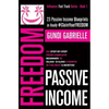 Passive Income Freedom: 23 Passive Income Blueprints: Go Step-by-Step from Complete Beginner to $5,000-10,000/mo in the next 6 Months! - Paperback